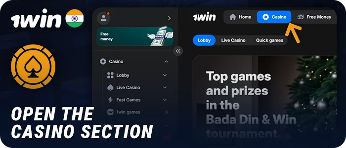 Go to the casino section on the 1Win website